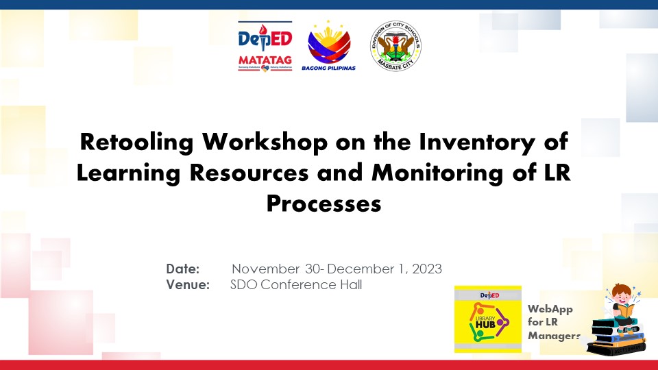 Retooling Workshop on the Inventory of Learning Resources and Monitoring of LR Processes