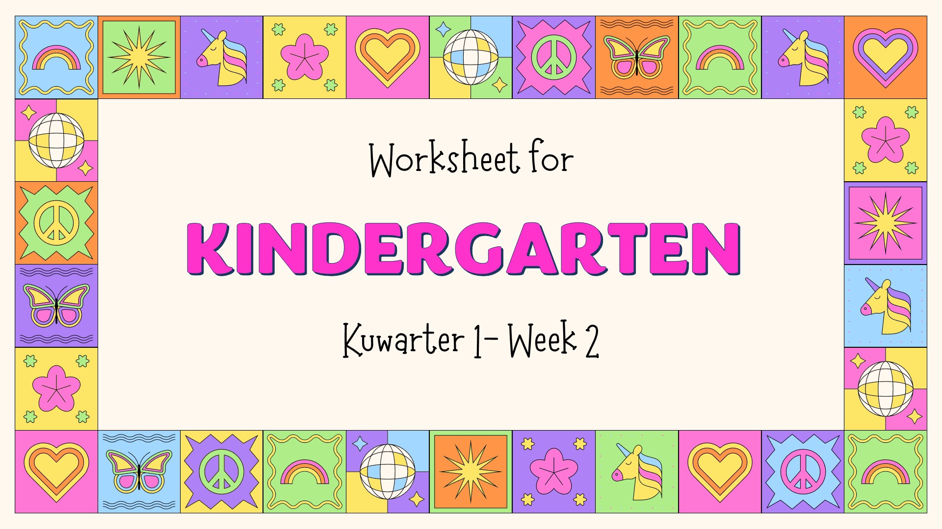 Worksheet for Kindergarten-Kwarter 1-Week 2