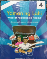 FILIPINO 4 Yaman ng lahi Wika at Pagbasa sa Filipino