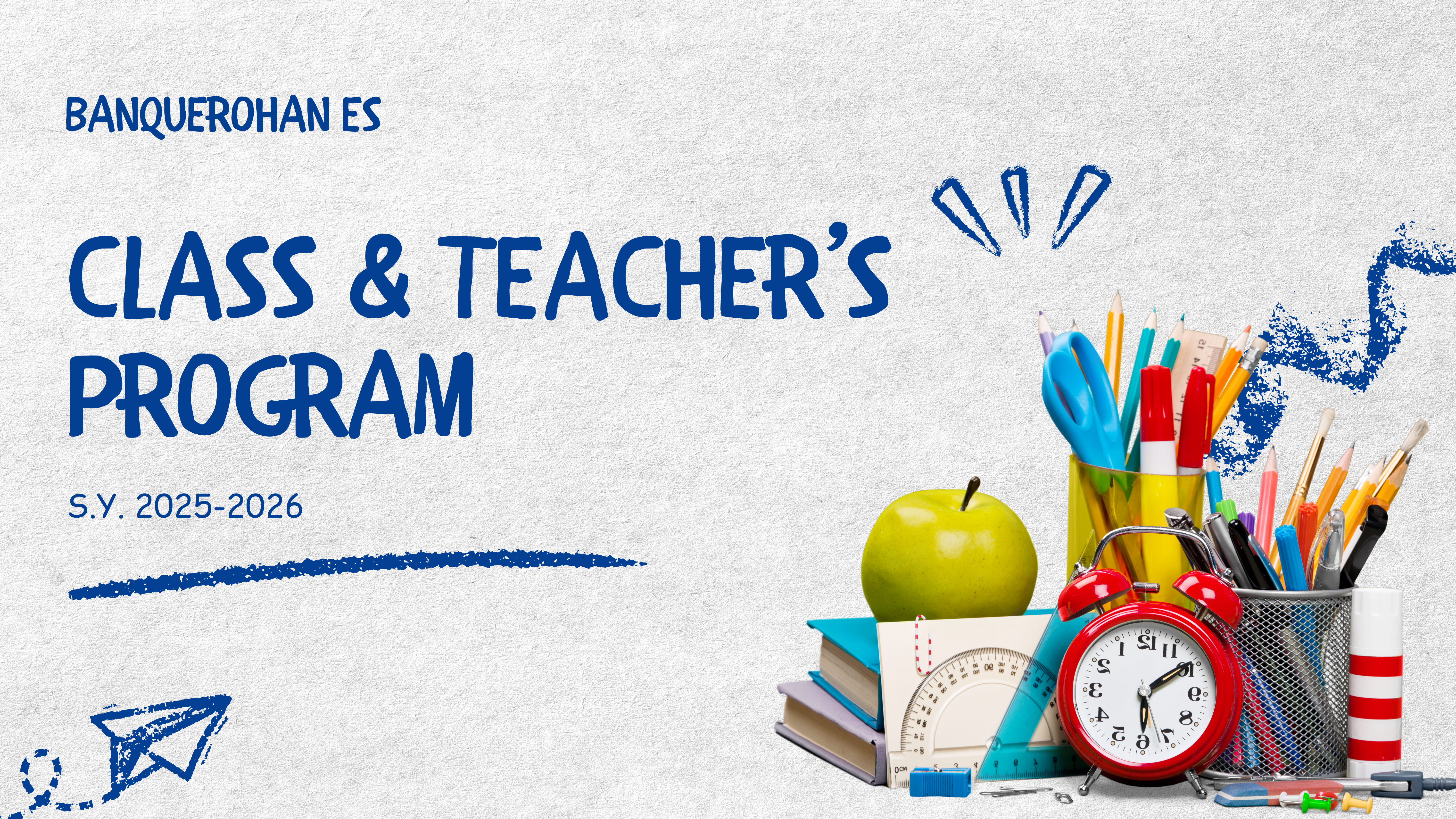 Class & Teacher's Program
